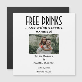 Magnetiskt foto "Free Drinks" Sparar datumen Magnetisk Inbjudningskort