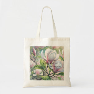 Magnolia Flowers & Quote Tygkasse