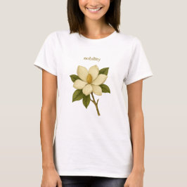 Magnolia - Nobility T Shirt