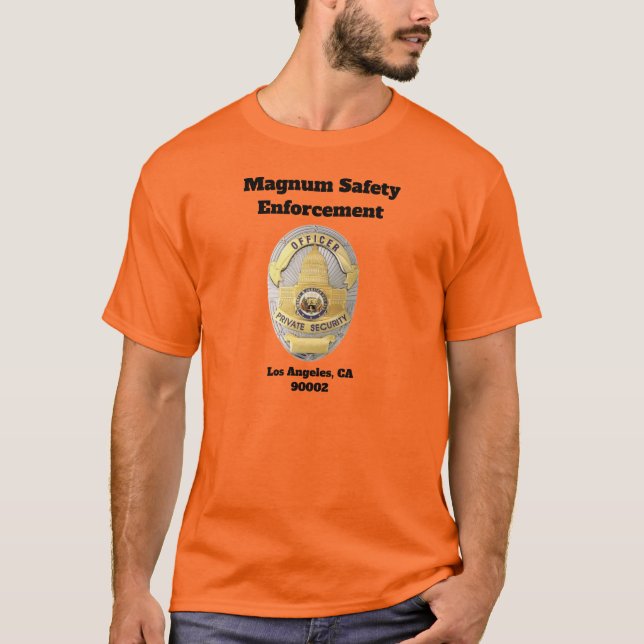 Magnum Safety Enforcement  T Shirt (Framsida)