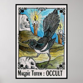 Magpie Totem OCCULT Poster