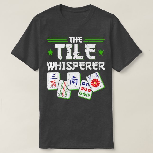 Mah Jong Tile Whisperer Funny Mahjong T Shirt (Design framsida)