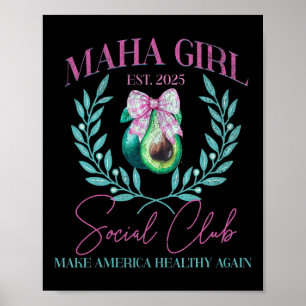 Maha Girl Social Klubb Trump Kennedy Make America Poster