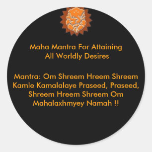 MAHA MANTRA FÖR ATT NÅ FRAM TILL ALLA WORLDLY LU RUNT KLISTERMÄRKE