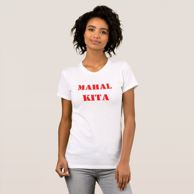 Mahal Kita & Gusto Kita T Shirt (Hel framsida)