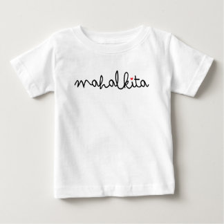 Mahal Kita i Black Lettering Baby T-Shirt