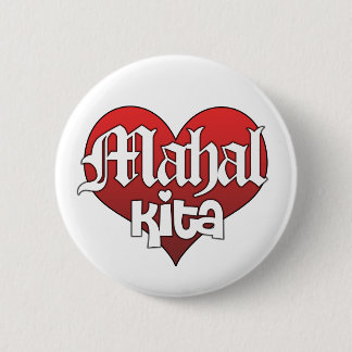 Mahal Kita (knäppas), Knapp