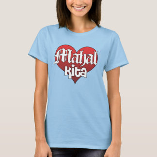 Mahal Kita T-shirt