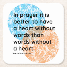 Mahatma Gandhi Prayer Heart-citat Underlägg Papper Kvadrat