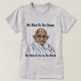 Mahatma Gandhi Quote! Kvinnor T-Shirt