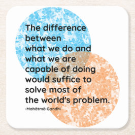 Mahatma Gandhi Vi är citat Underlägg Papper Kvadrat