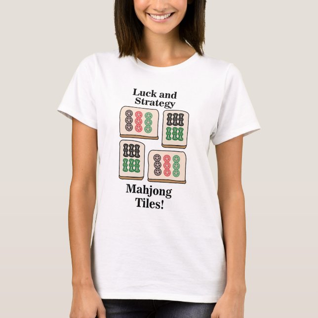 Mahjong-brick Lycka Strategi Spelare Fans T Shirt (Framsida)