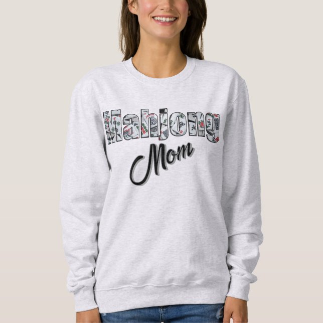 Mahjong Mom Sweatshirt T Shirt (Framsida)