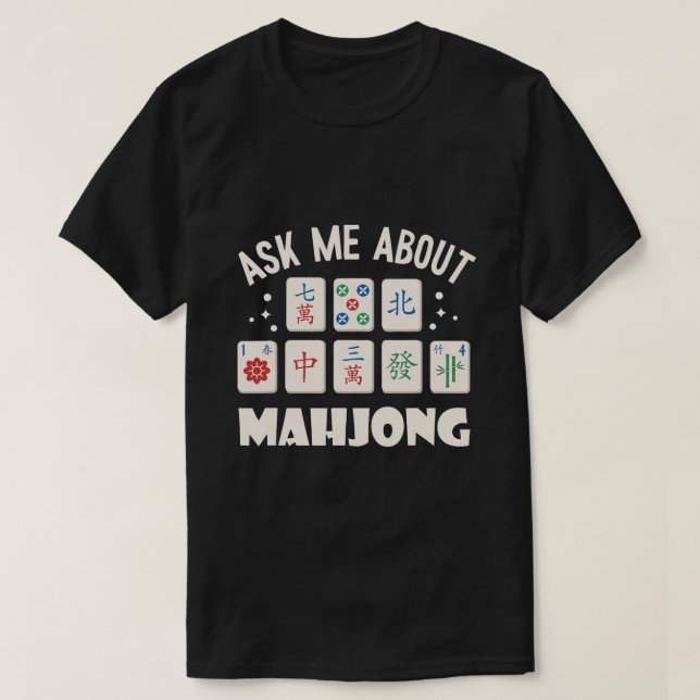 Mahjong Party Fråga mig om Mahjong Mahjong Game T Shirt (Design framsida)