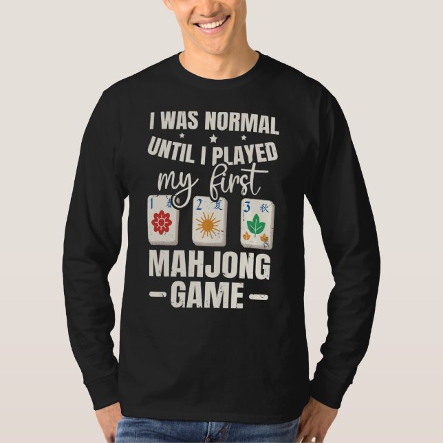 Mahjong Tile Game Quote för en Mahjong Nerd T Shirt (Framsida)