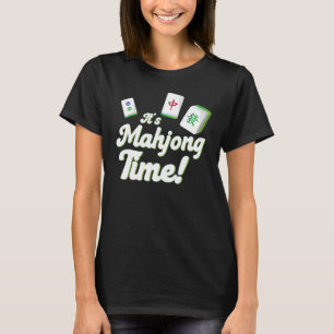 Mahjong Time Mahjong Mahjong Players T Shirt