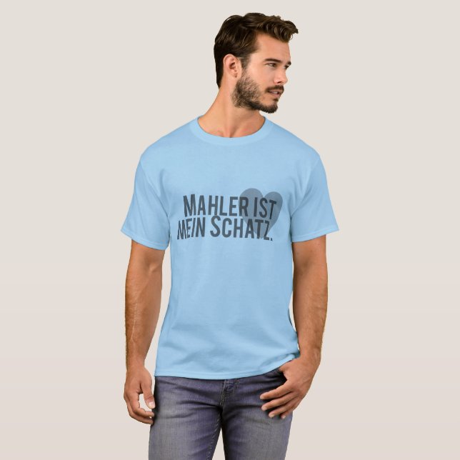Mahler och Mein Schatz T Shirt (Hel framsida)