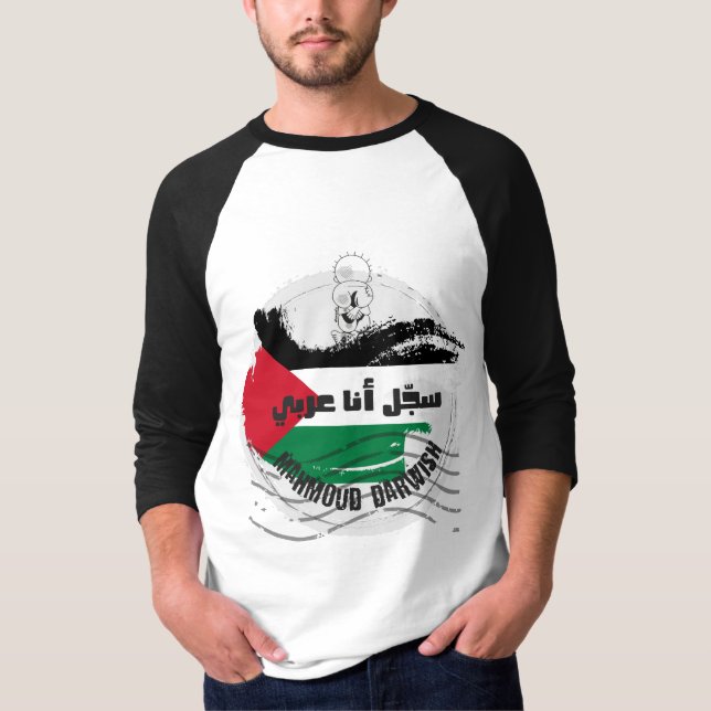 Mahmoud Darwant Poetry Sajjel Ana Arabi Dikt T Shirt (Framsida)
