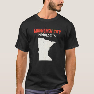 Mahnomen city Minnesota USA State America Travel M T Shirt