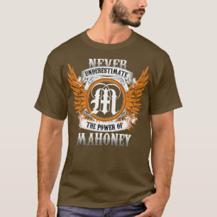 Mahoney Namn Shirt underskattar aldrig kraftverket T
