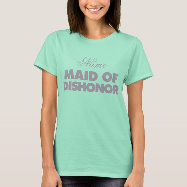 Maid of Dishedt Shirt Tee (Framsida)
