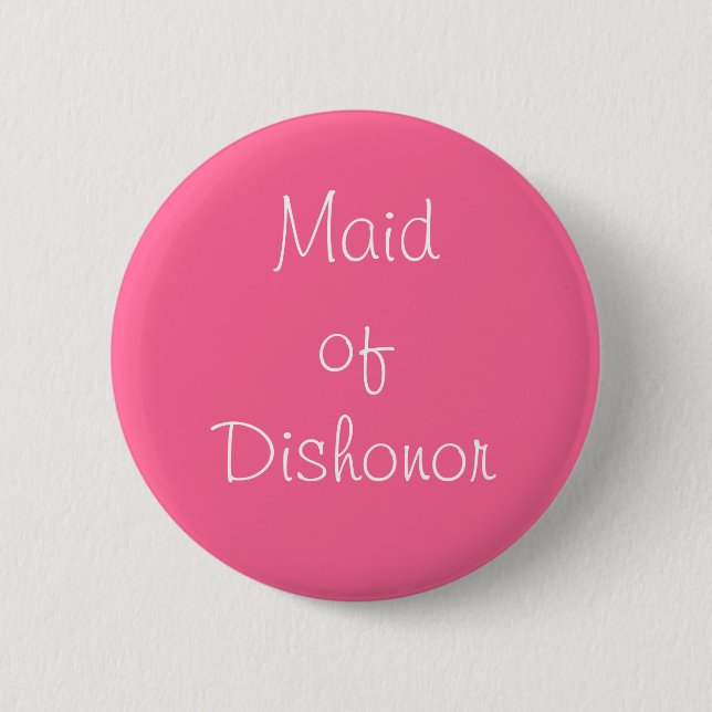 "Maid of DisHeer" Pin Knapp (Framsida)