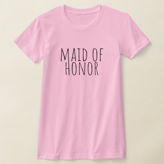 Maid Of Honor Bridal Party Wedding T Shirt (Laydown)