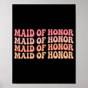 Maid of honor Bridesmaid Bröllop Brudens sida Bach Poster