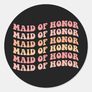 Maid of honor Bridesmaid Retro Groovy Bachelorette Runt Klistermärke