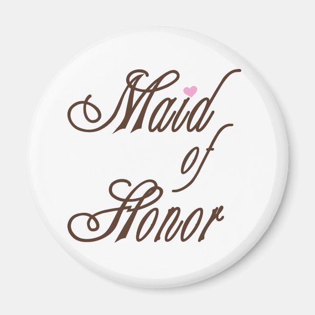 Maid of honor Classy  Magnet (Framsidan)