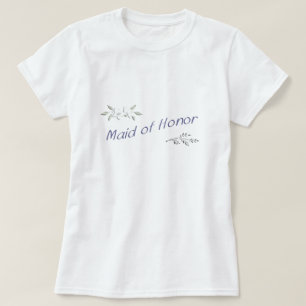 Maid of honor Comfy T Shirt