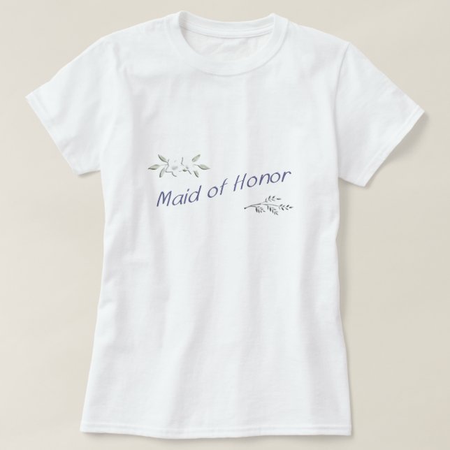 Maid of honor Comfy T Shirt (Design framsida)