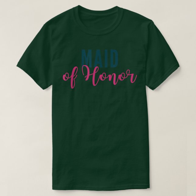 Maid of honor Frieri T Shirt (Design framsida)