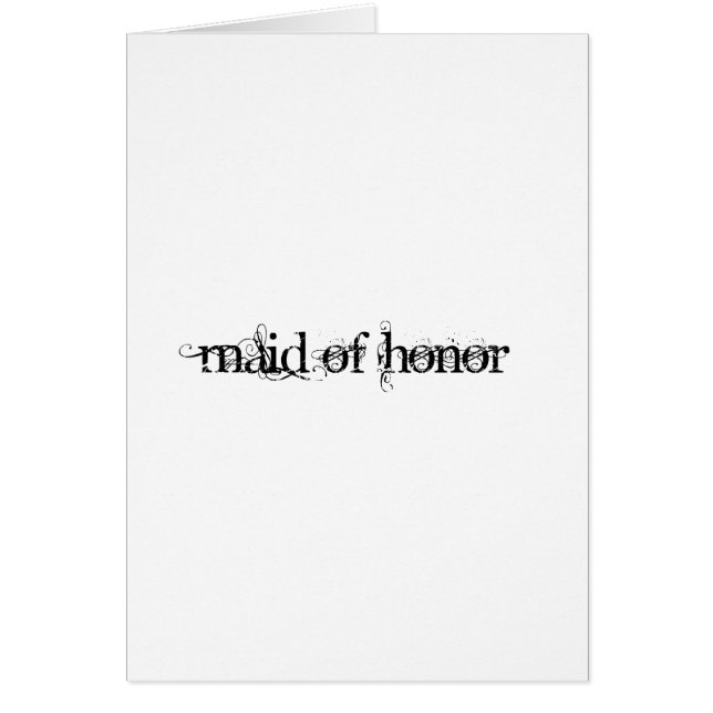 Maid of honor hälsningskort (Framsidan)