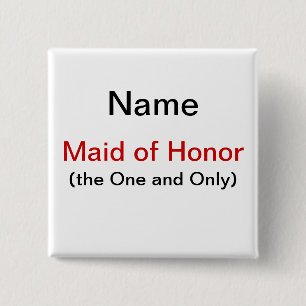Maid of honor knapp