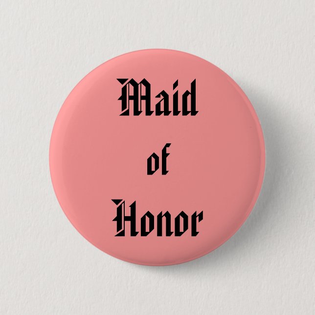 Maid of honor knapp (Framsida)