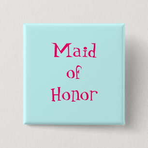 Maid of honor knäppas knapp