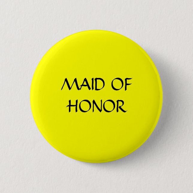 MAID OF HONOR - knäppas Knapp (Framsida)
