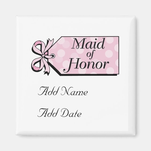 Maid of honor magnet (Framsidan)