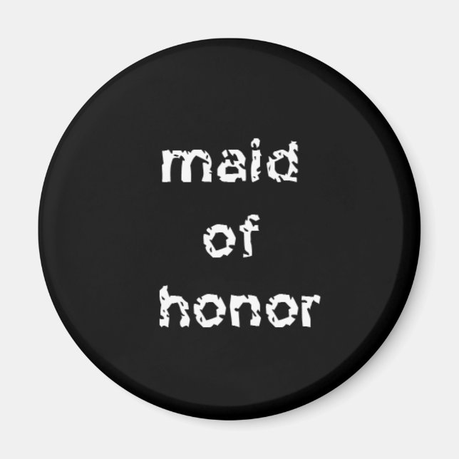 Maid of honor magnet (Framsidan)
