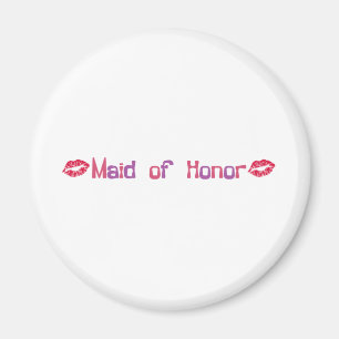 Maid of honor magnet