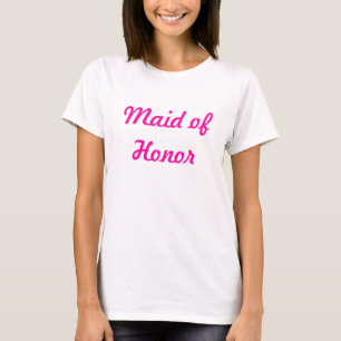 Maid of honor tee shirt