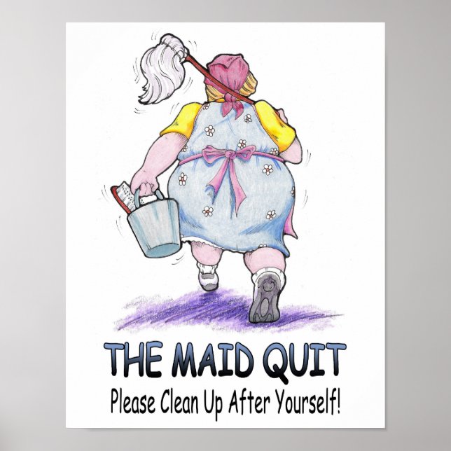 Maid Quit Poster (Framsidan)
