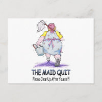 Maid Quit