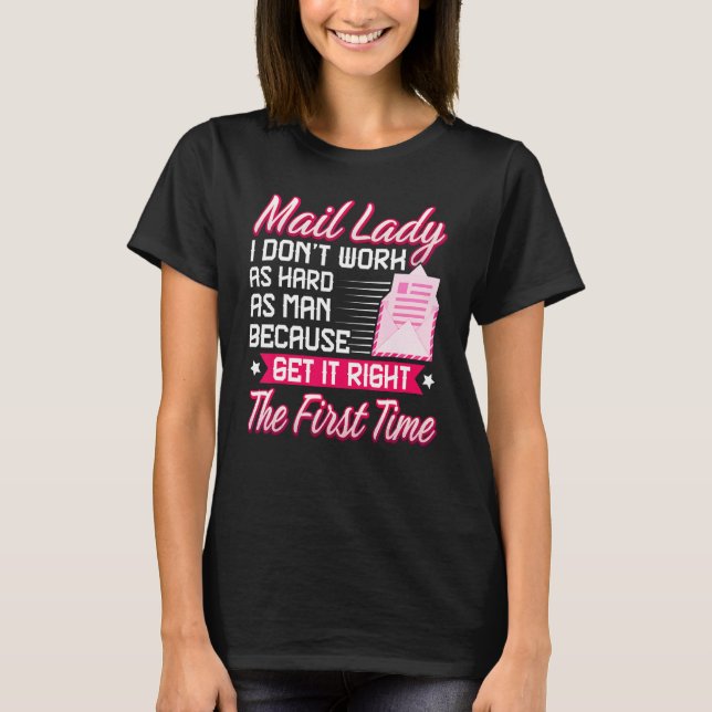 Mail Dam Mail Carrier Women Postal Worker Postwo T Shirt (Framsida)