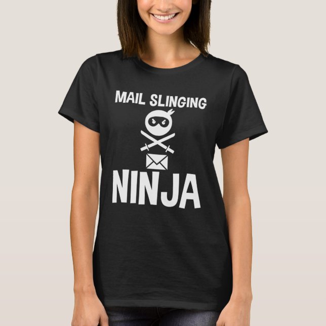 Mail Slinging Ninja T Shirt (Framsida)