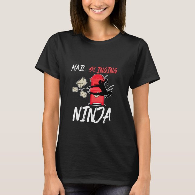 Mail Slinging Ninja T Shirt (Framsida)
