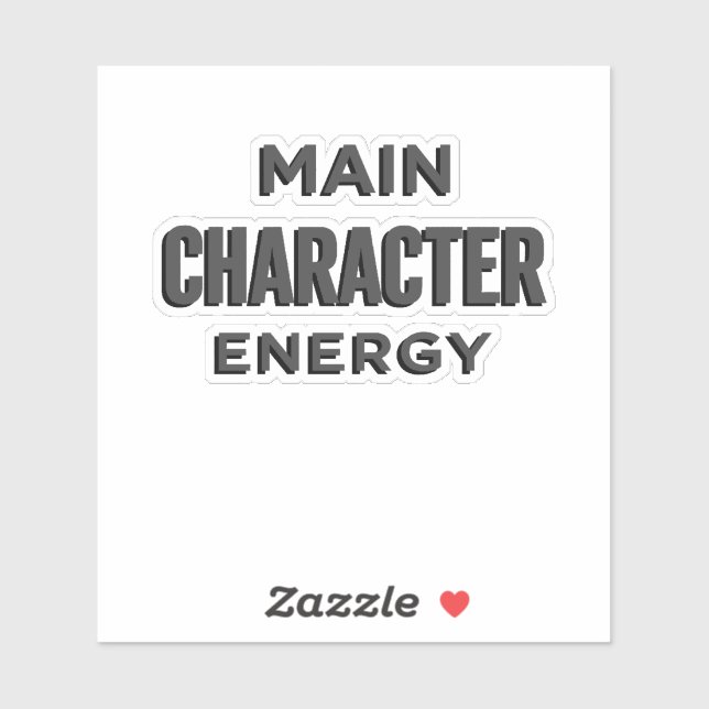 Main Character Energy – Trendig estetisk dekal (Ark)