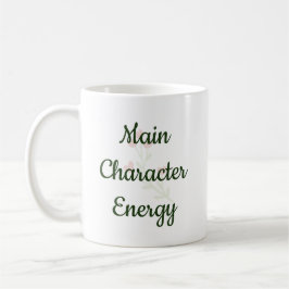 Main Character Energy Trendy Inspirational Gift Kaffemugg