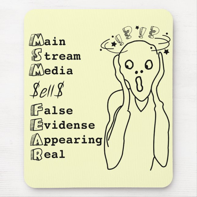 Main Stream Media Säljer Rädsla Musmatta (Framsidan)